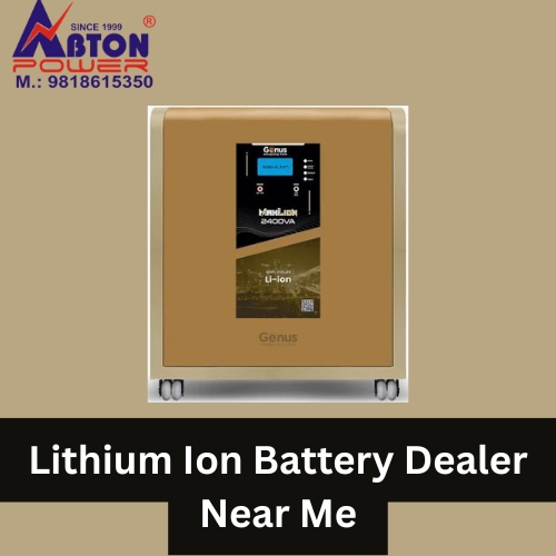 Lithium Ion Battery Dealer Near Me